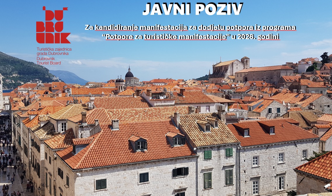 JAVNI POZIV Za kandidiranje manifestacija za dodjelu potpora iz programa „Potpore za turističke manifestacije“ u 2026. godini