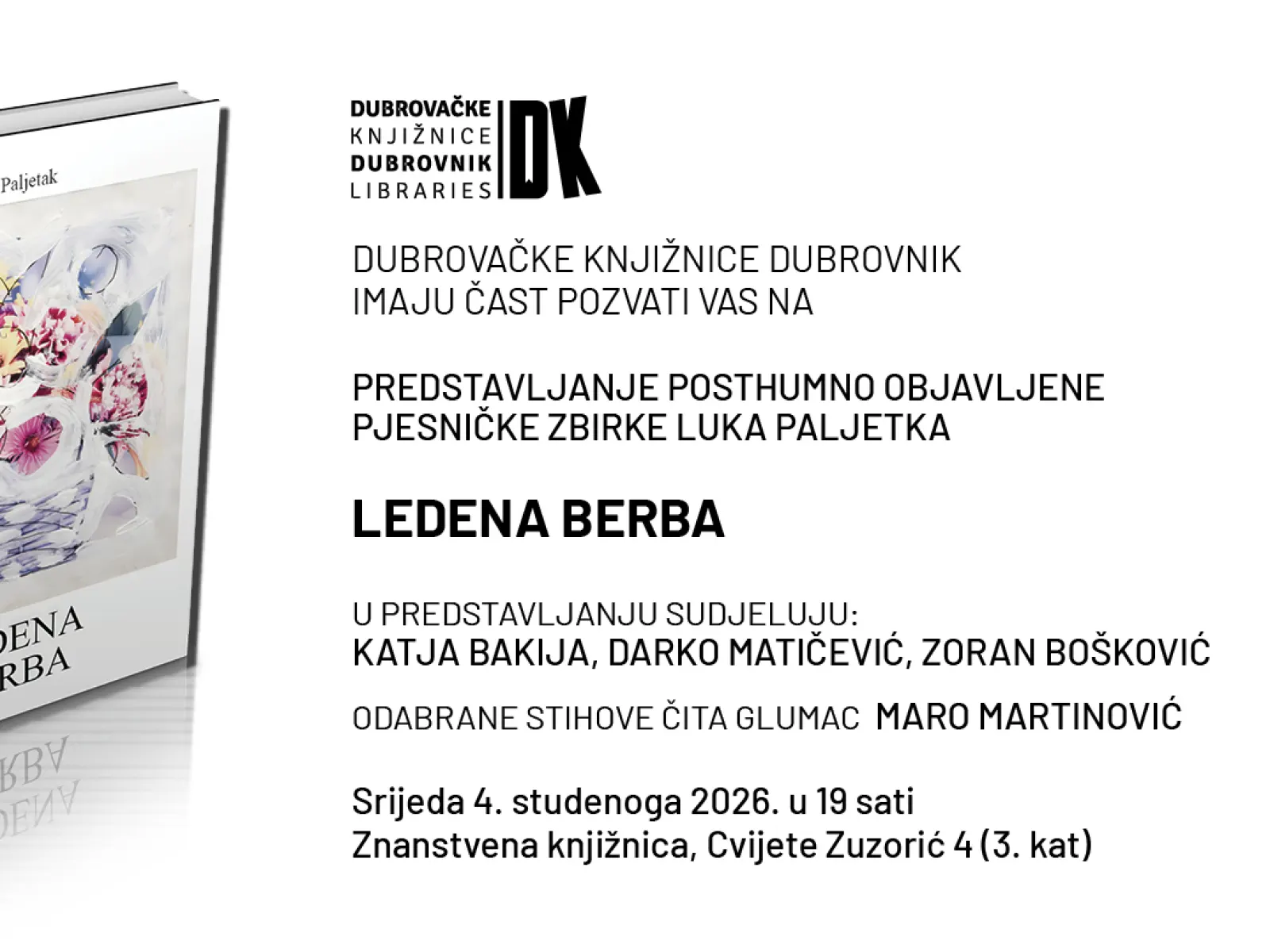 Predstavljanje posthumno objavljene pjesničke zbirke Luka Paljetka "Ledena berba"